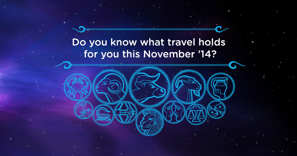 Travel Horoscope – November 2014, by Monisha Singh Dudaney